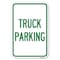 Signmission Truck Sign Truck Parking Heavy-Gauge Aluminum Sign, 12" x 18", A-1218-22785 A-1218-22785 - alternate 1